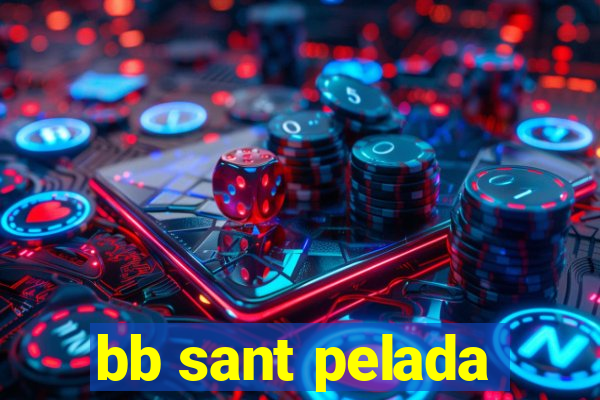 bb sant pelada