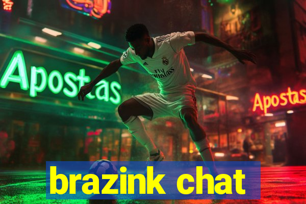 brazink chat