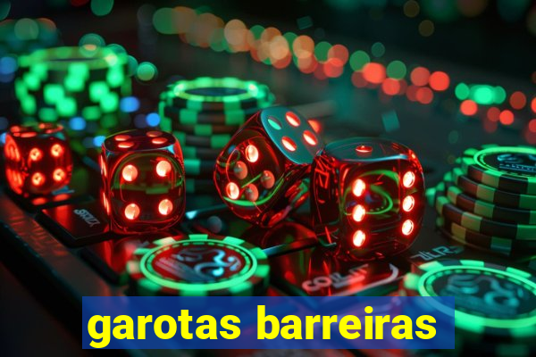 garotas barreiras