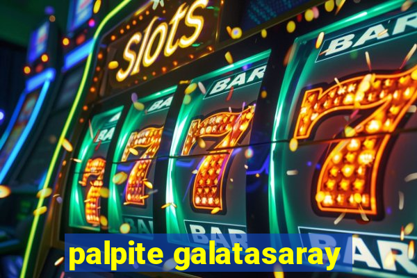 palpite galatasaray