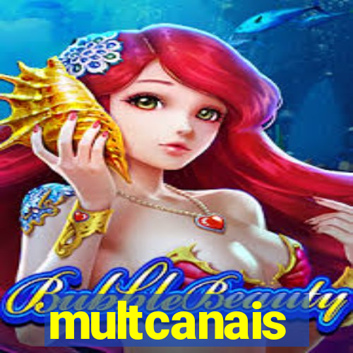 multcanais