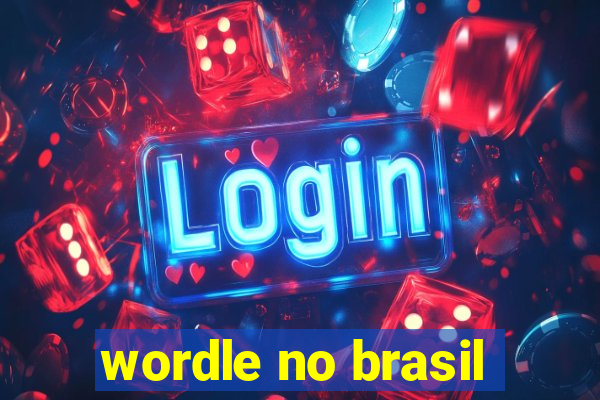 wordle no brasil