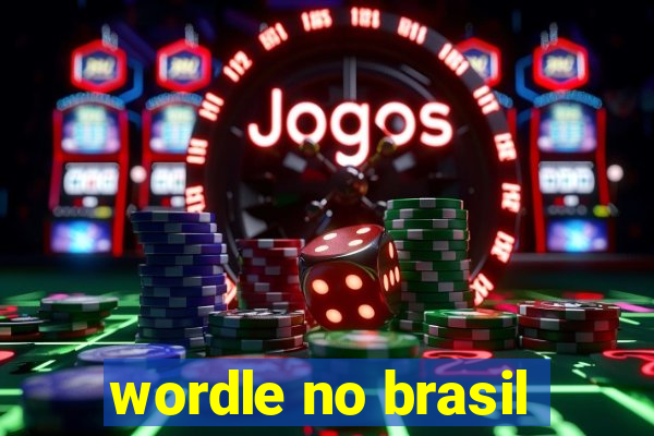 wordle no brasil