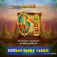 600bet-lucky rabbit