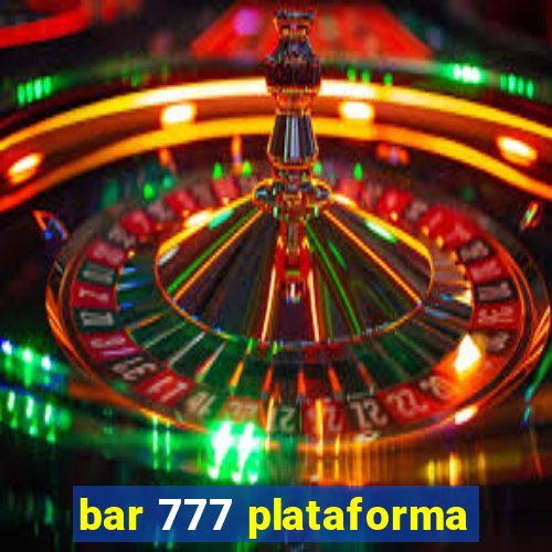 bar 777 plataforma