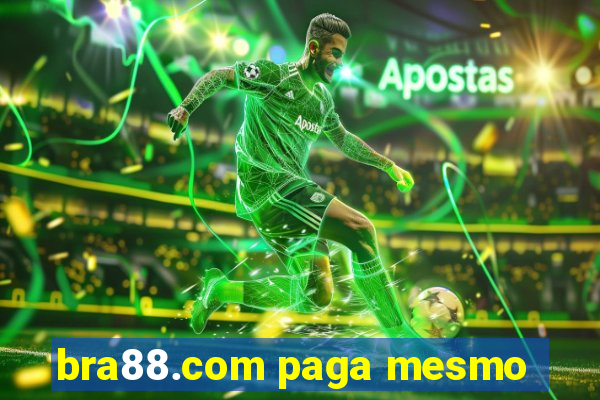 bra88.com paga mesmo