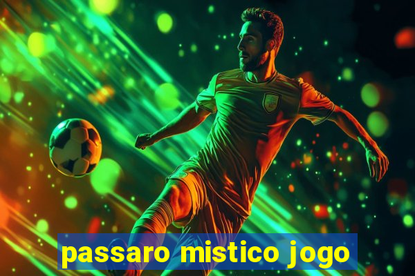 passaro mistico jogo