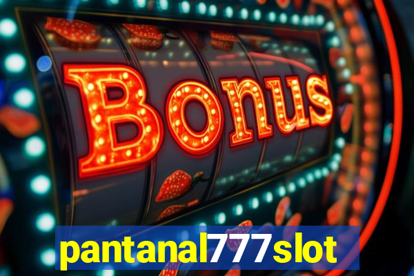 pantanal777slots.com