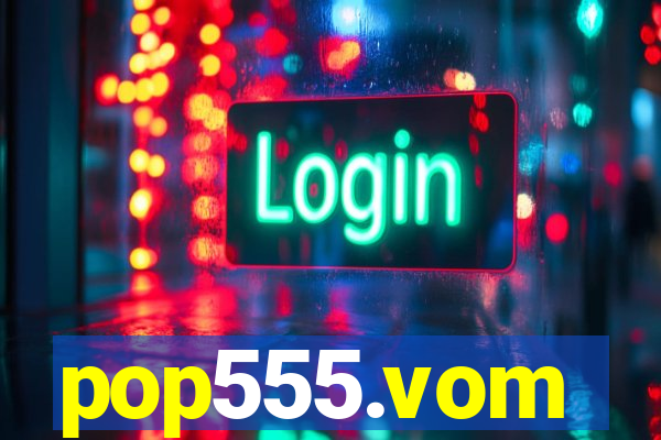 pop555.vom