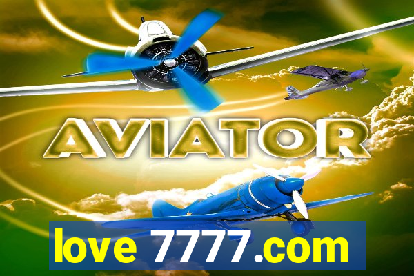 love 7777.com