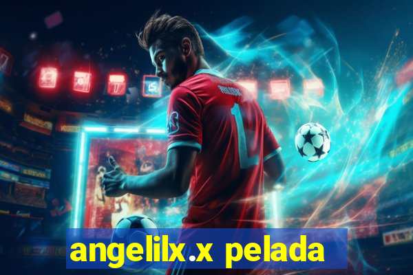 angelilx.x pelada