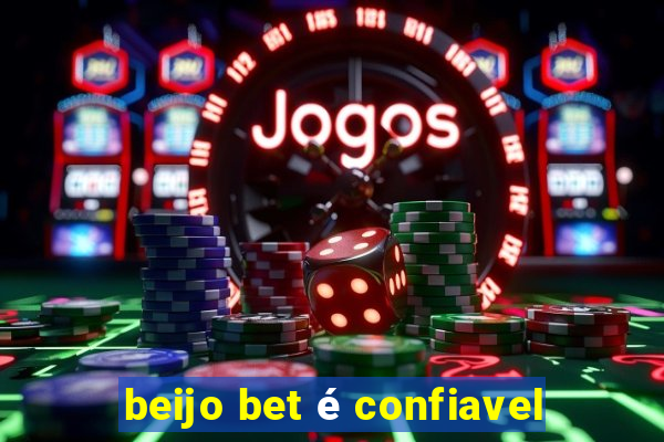 beijo bet é confiavel