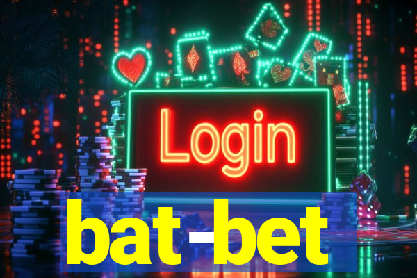 bat-bet