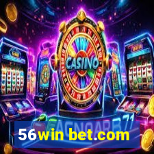 56win bet.com