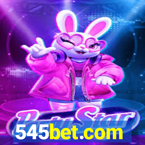 545bet.com