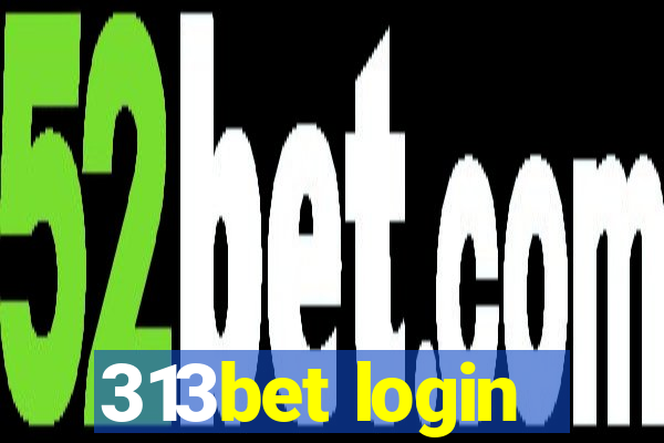 313bet login