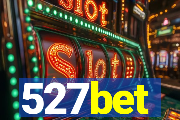 527bet