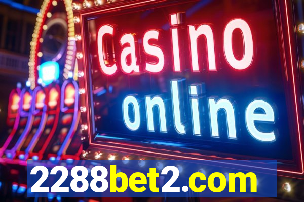 2288bet2.com