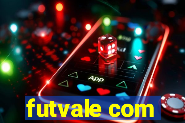 futvale com