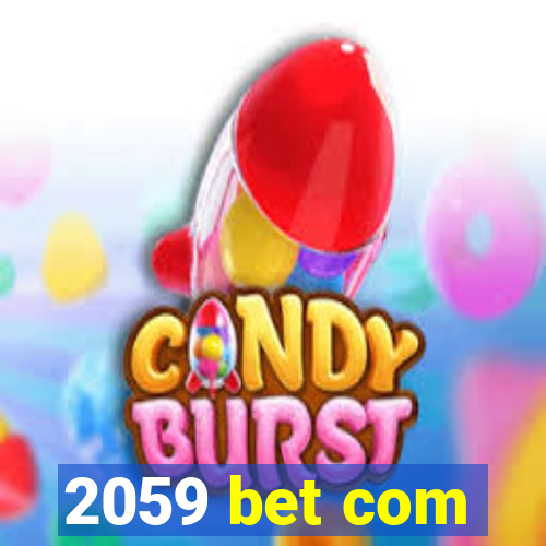 2059 bet com