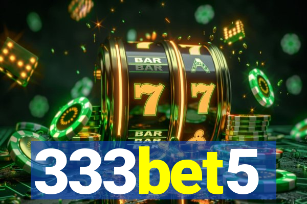 333bet5