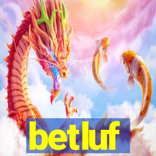 betluf