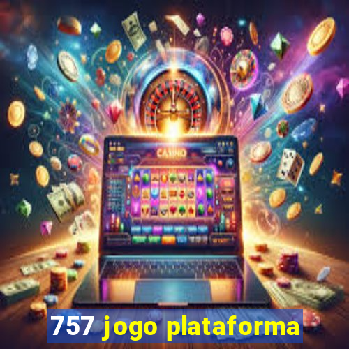 757 jogo plataforma