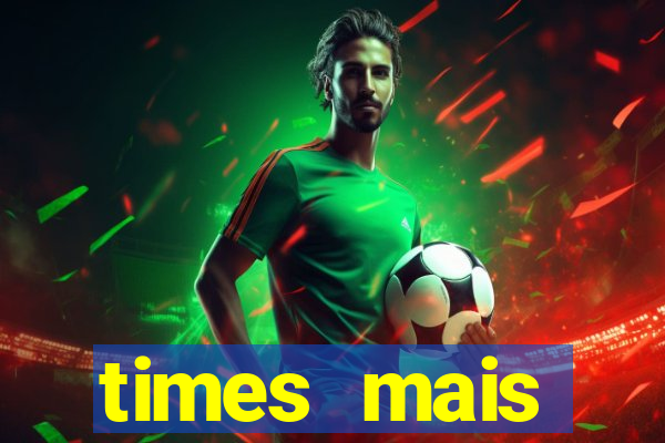 times mais endividados do brasil