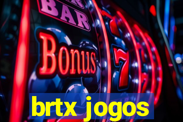 brtx jogos