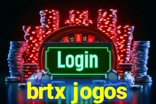 brtx jogos