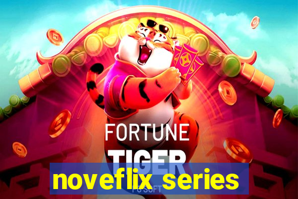 noveflix series