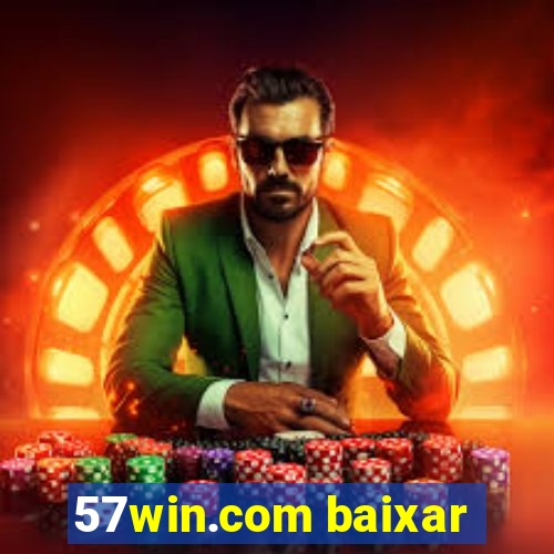 57win.com baixar