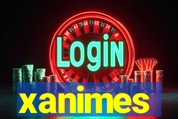 xanimes