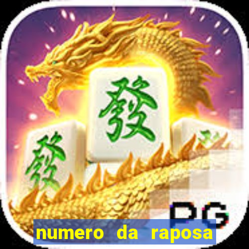 numero da raposa jogo do bicho