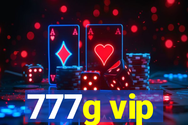 777g vip