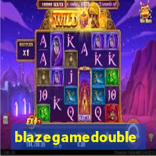 blazegamedouble