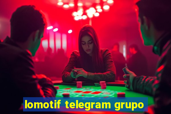 lomotif telegram grupo