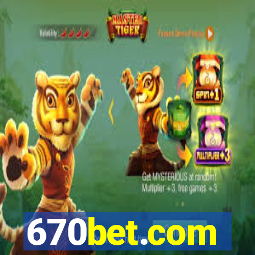 670bet.com