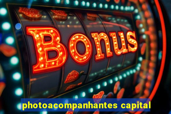 photoacompanhantes capital