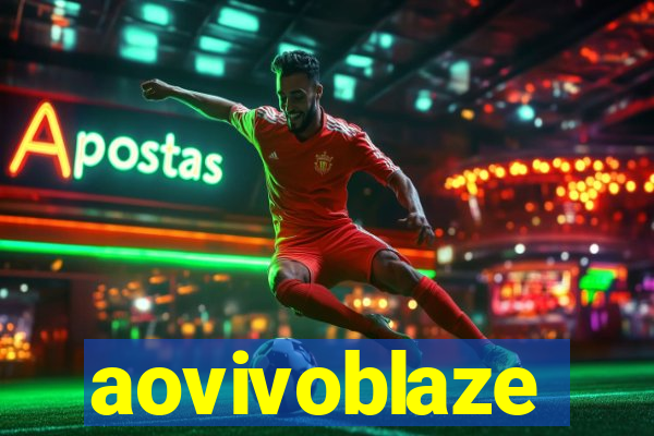 aovivoblaze