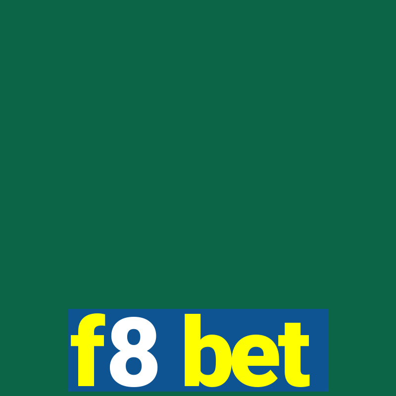 f8 bet