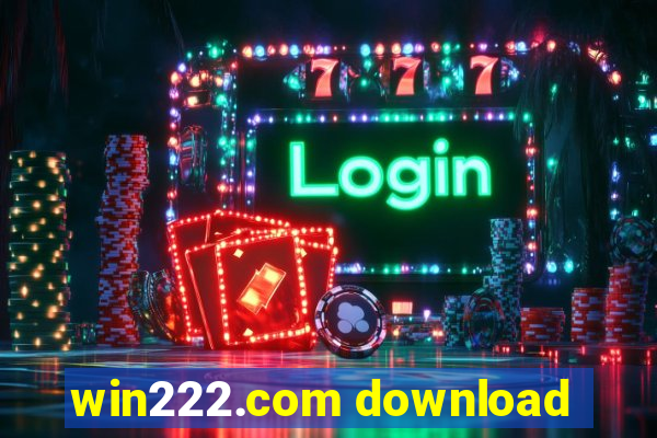 win222.com download