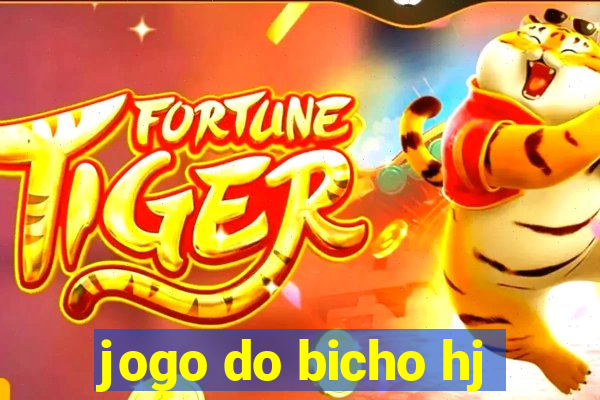 jogo do bicho hj