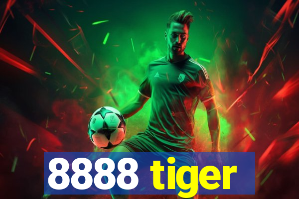 8888 tiger