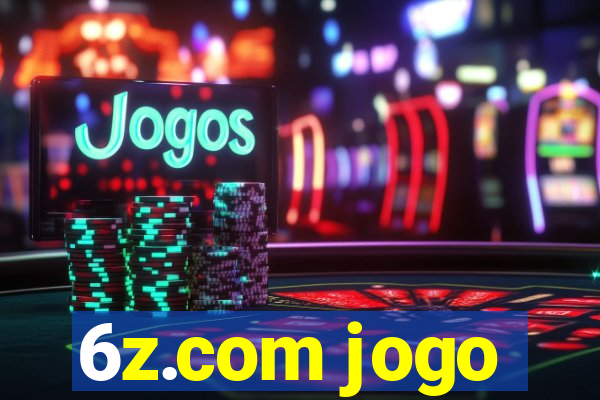 6z.com jogo