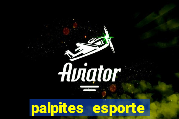 palpites esporte net jogos de hoje