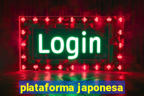 plataforma japonesa