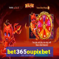 bet365oupixbet