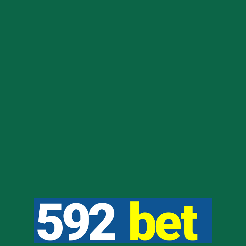 592 bet