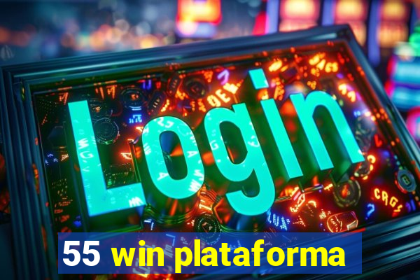 55 win plataforma